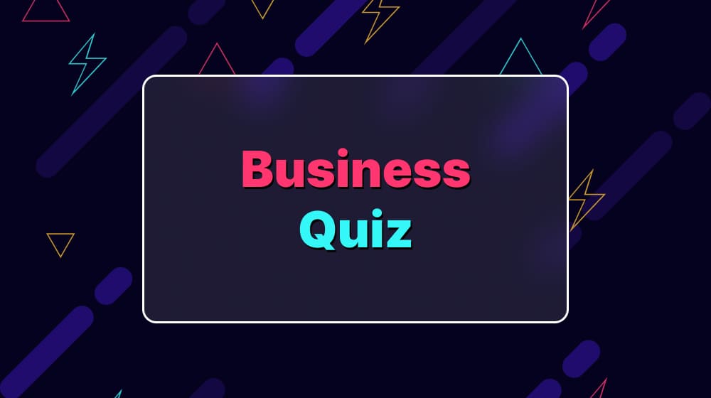Business Quiz